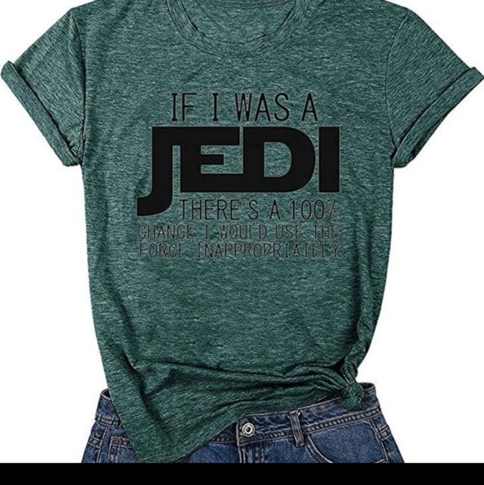 Womens "If I was A Jedi I'd Use The Force" short sleeve shirt. Large.